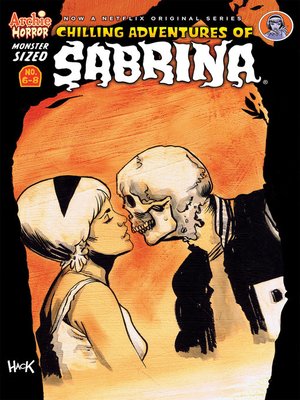 cover image of Monster-Sized Chilling Adventures of Sabrina